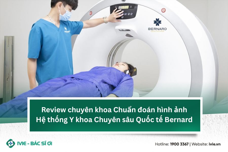 Review chuyên khoa Chuẩn đoán hình ảnh Hệ thống Y khoa...