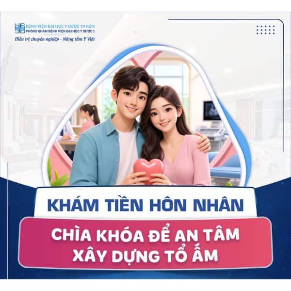 Thực hiện trước cưới 3 - 6 tháng để chủ động tầm soát bệnh lý, thấu hiểu thể trạng của nhau và vững tâm cho kế hoạch tương lai trọn vẹn