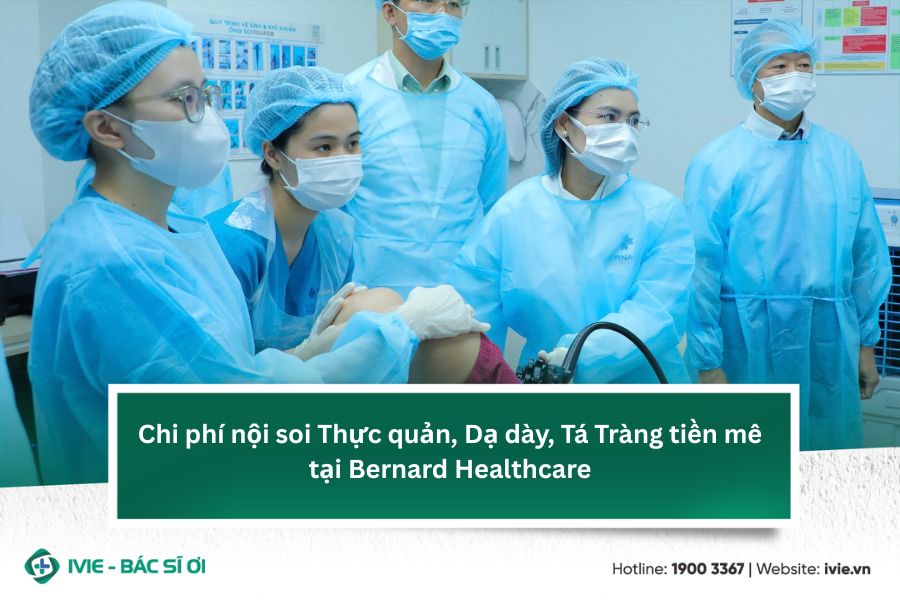 Chi phí nội soi Thực quản, Dạ dày, Tá Tràng tiền mê tại...