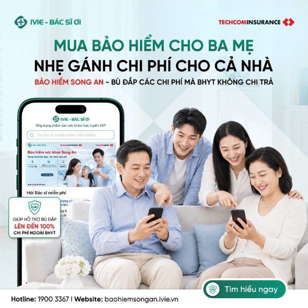 Bảo hiểm sức khỏe Song An giải quyết triệt để nỗi lo chi phí ngoài phạm vi Bảo hiểm Y tế Nhà nước chi trả