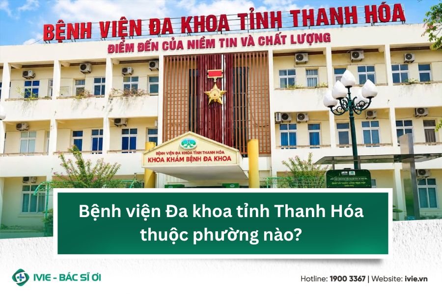 Bệnh viện Đa khoa tỉnh Thanh Hóa thuộc phường nào?
