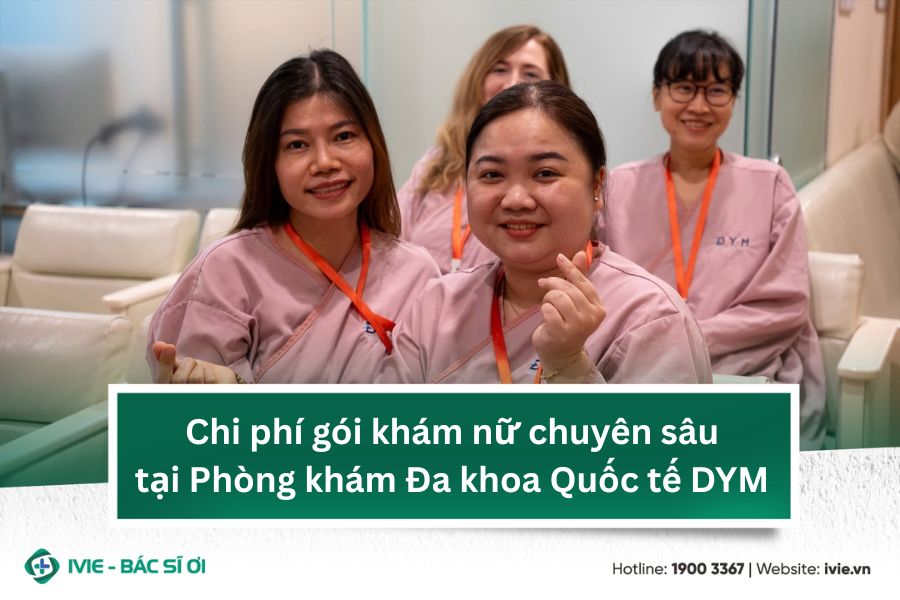 Chi phí gói khám nữ chuyên sâu tại Phòng khám Đa khoa Quốc...