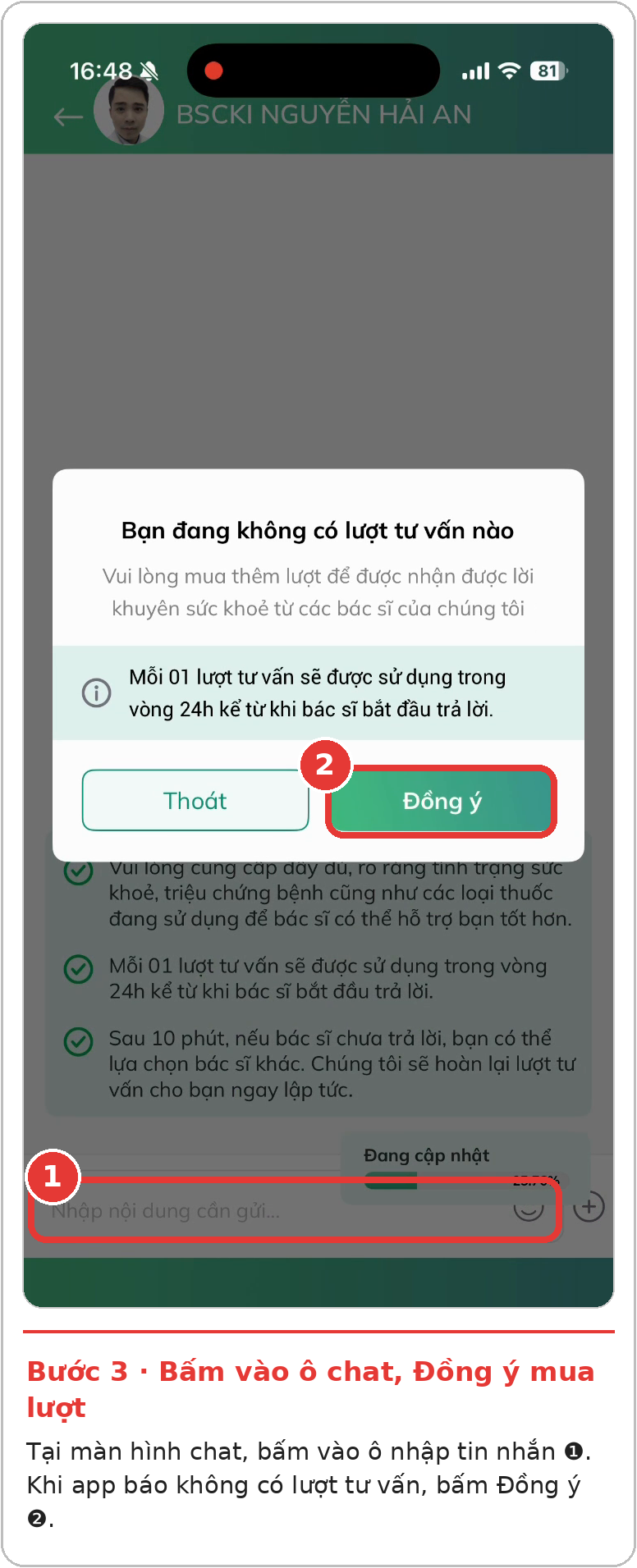 Bước 3: Bấm vào ô nhập tin nhắn. Nếu chưa có lượt tư vấn, chọn Đồng ý để mua lượt.