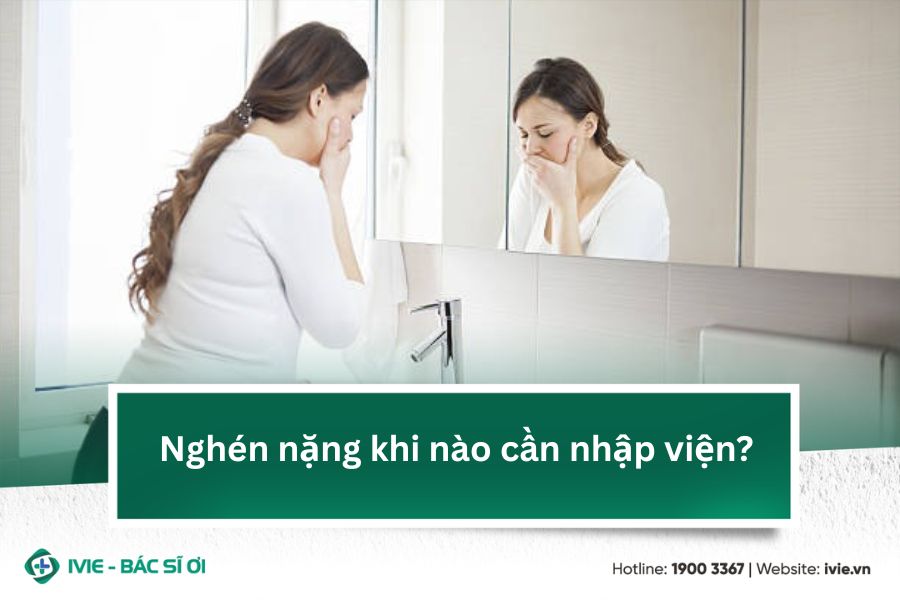 Nghén nặng khi nào cần nhập viện?