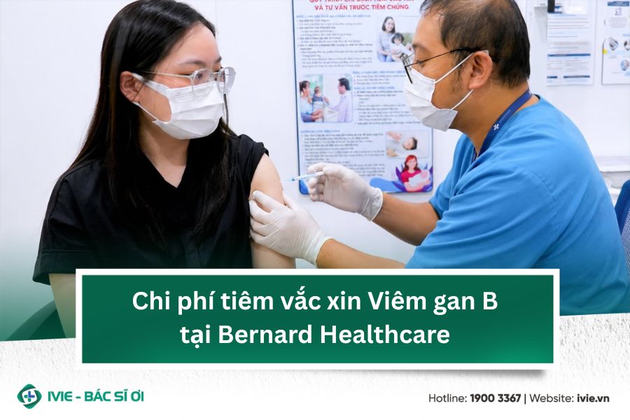 Chi phí tiêm vắc xin Viêm gan B tại Bernard Healthcare