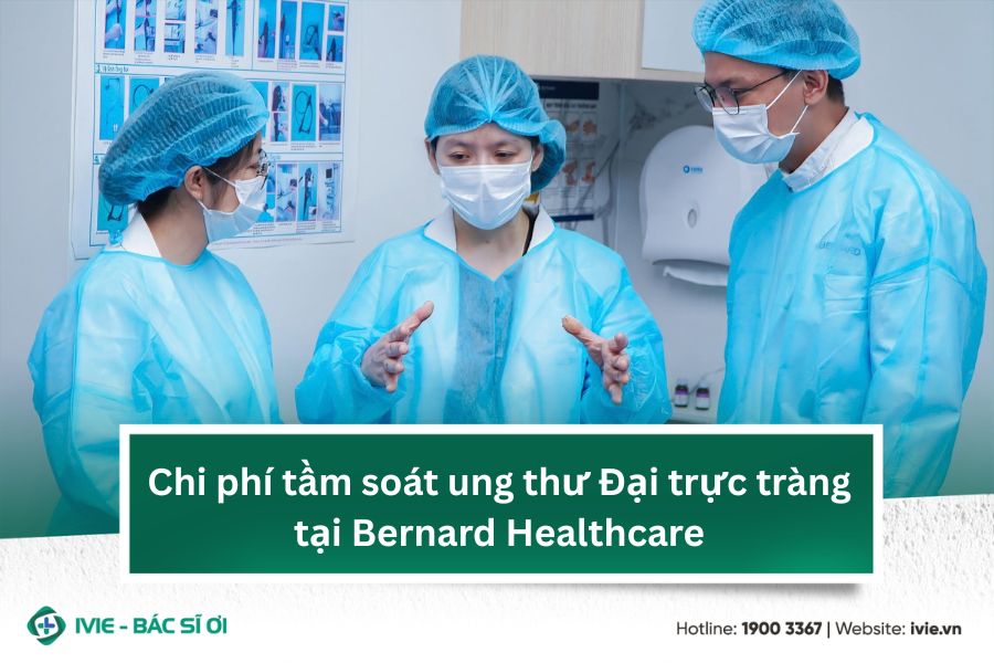 Chi phí tầm soát ung thư Đại trực tràng chuyên sâu tại...