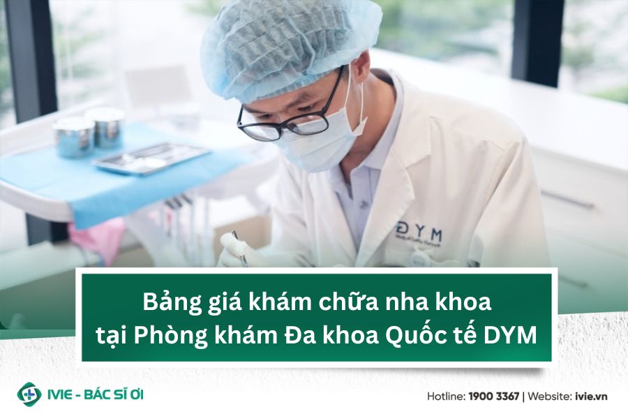 Bảng giá khám chữa nha khoa tại Phòng khám Đa khoa Quốc tế...