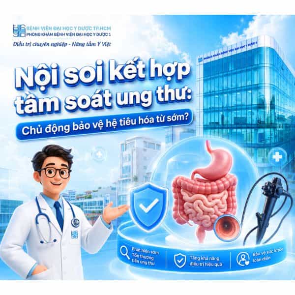 Bảng giá các dịch vụ nội soi tầm soát ung thư hệ tiêu hóa tại Phòng khám Bệnh viện Đại học Y Dược 1 được niêm yết minh bạch