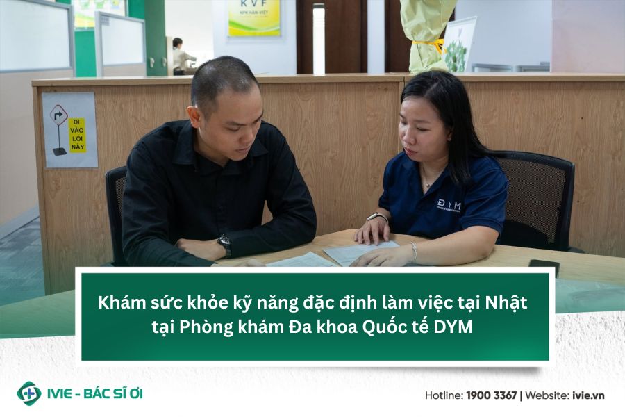 Khám sức khỏe kỹ năng đặc định làm việc tại Nhật tại Phòng...