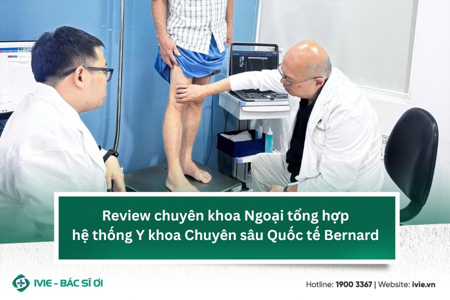 Review chuyên khoa Ngoại hệ thống Y khoa Chuyên sâu Quốc tế ...