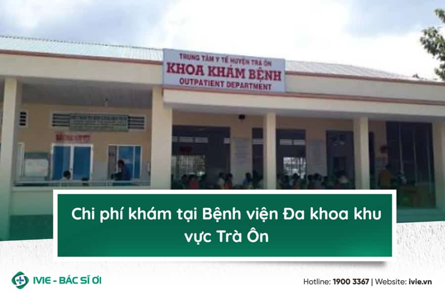Chi phí khám tại Bệnh viện Đa khoa khu vực Trà Ôn
