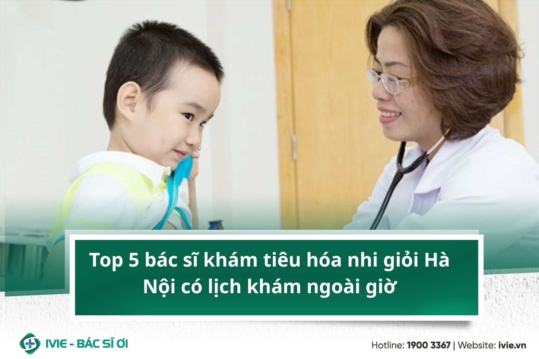 Top 5 bác sĩ khám tiêu hóa nhi giỏi Hà Nội có lịch khám...