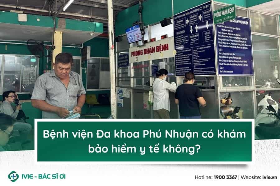Bệnh viện Đa khoa Phú Nhuận có khám bảo hiểm y tế không?