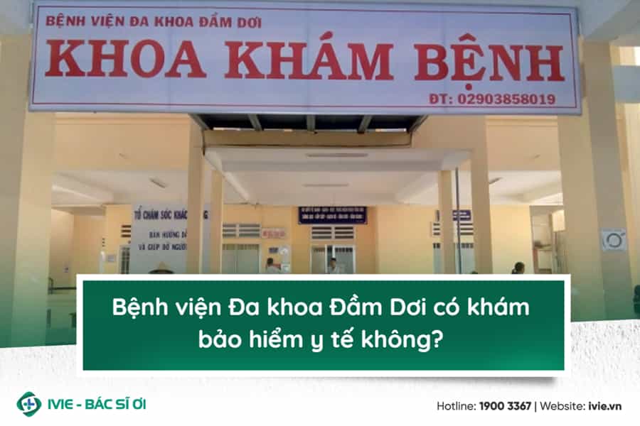 Bệnh viện Đa khoa Đầm Dơi có khám bảo hiểm y tế không?