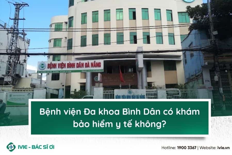 Bệnh viện Đa khoa Bình Dân có khám bảo hiểm y tế không?