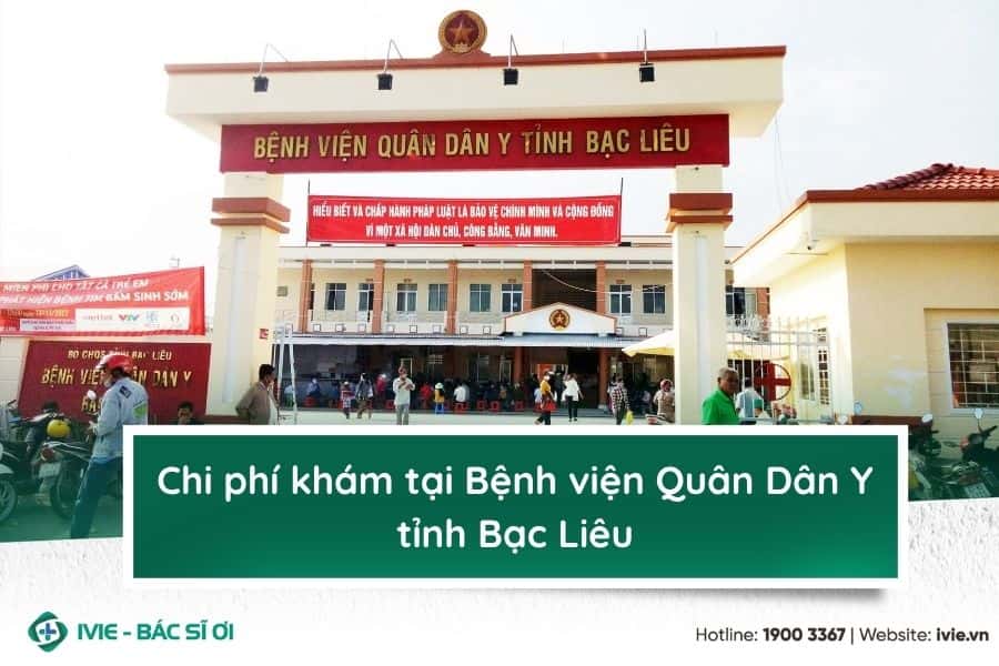 Chi phí khám tại Bệnh viện Quân Dân Y Bạc Liêu