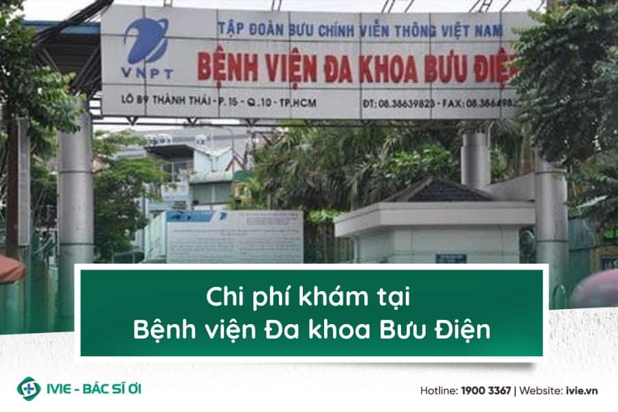 Chi phí khám tại Bệnh viện Đa khoa Bưu Điện