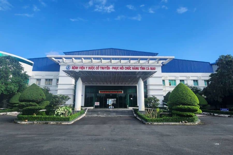 Bệnh viện Y Dược cổ truyền - Phục hồi chức năng tỉnh Cà Mau (Ảnh: Bệnh án điện tử - Bộ Y tế)