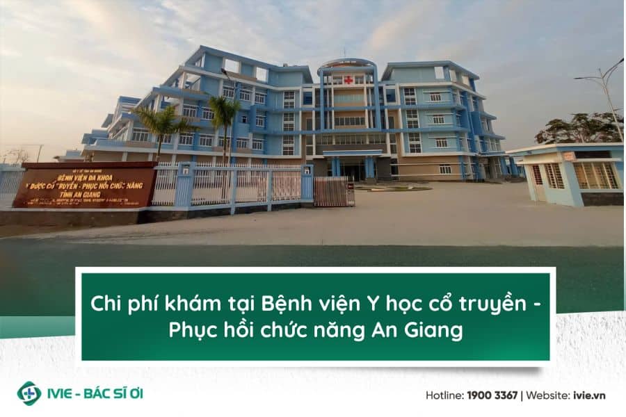 Chi phí khám tại Bệnh viện Đa khoa Y học cổ truyền - Phục...